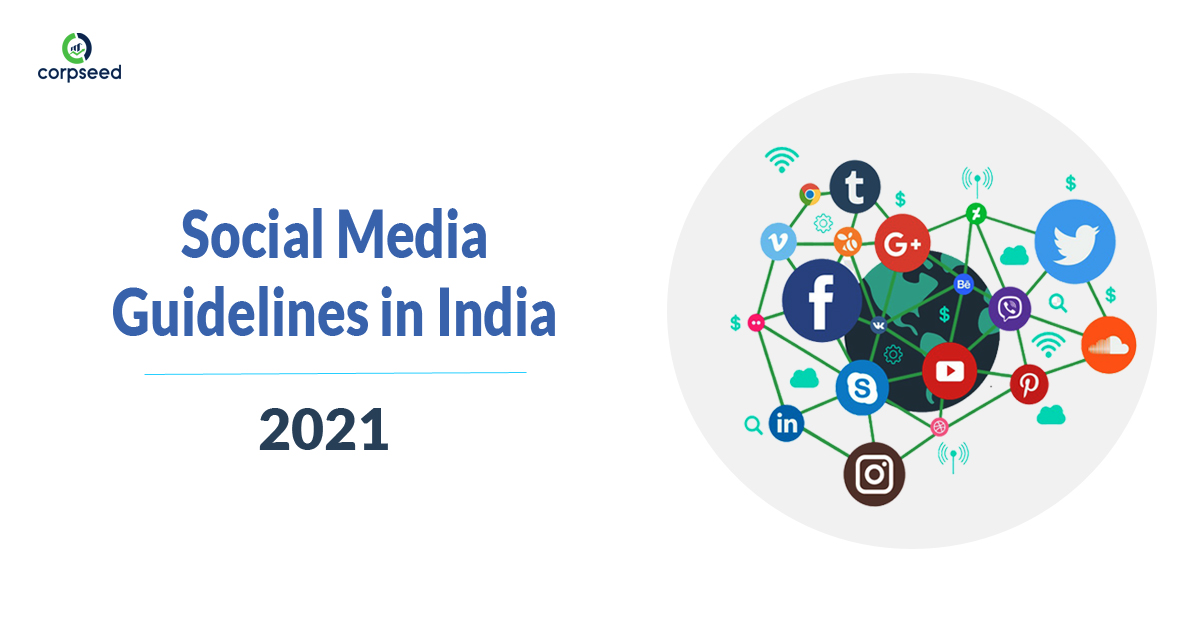 Social Media Guidelines in India 2021 - Corpseed.jpg